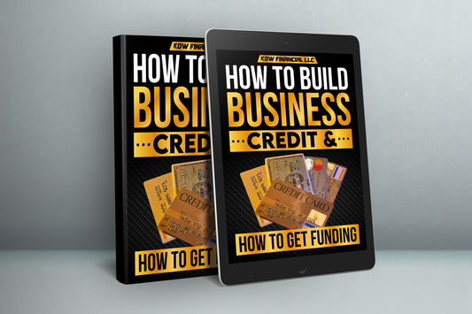 How to Build Business Credit & How to get Funding E-Book